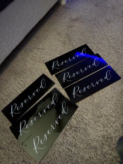 Reserved Signs Set of 6 Acrylic