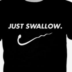 JUST SWALLOW T-SHIRT 