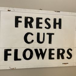 Fresh Cut Flowers Vintage Sign