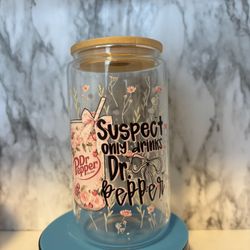 Suspect Only Drinks Dr.pepper 16 Glass Cup 