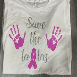 Save The Ta Tas Custom T Shirt - Breast Cancer Awareness