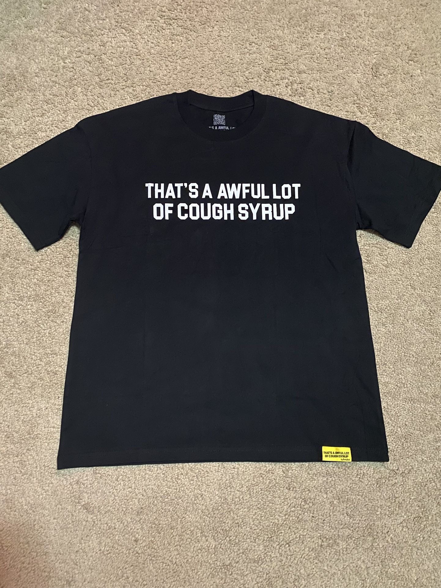 Awful Lot Of Cough Syrup Shirt
