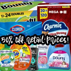 CHARMIN, BOUNTY, CLOROX, TIDE PODS, GAIN!