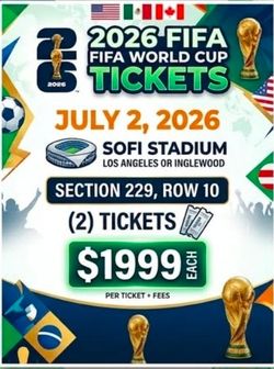 7/2 , (2)tix,  FIFA World Cup Round of 32, Spain vs TBD