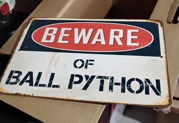 Beware of Ball Python Metal Sign