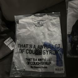 That A Whole Lotta Cough Syrup Shirt