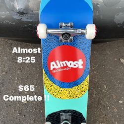 Skateboard Almost 8:25 $65 Complete Tensor Trucks 