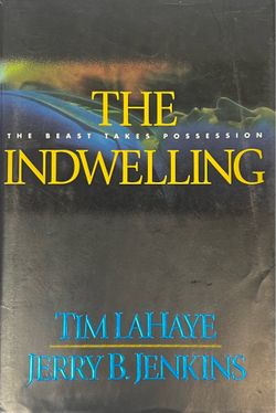 THE THE BEAST TAKES POSSESSION INDWELLING