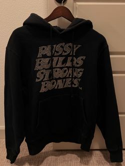 Hoodie LaRopa "Pussy Builds Strong Bones"