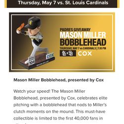 Padres vs Cardinals, Thursday,  May 7- Mason Miller Bobblehead Giveaway