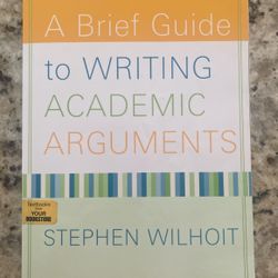 A Brief Guide To Writing Academic Arguments