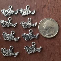 8 Happy Birthday charms you can make earrings necklaces wine indicators put on keychains silver color zinc alloy other charms love are available on my
