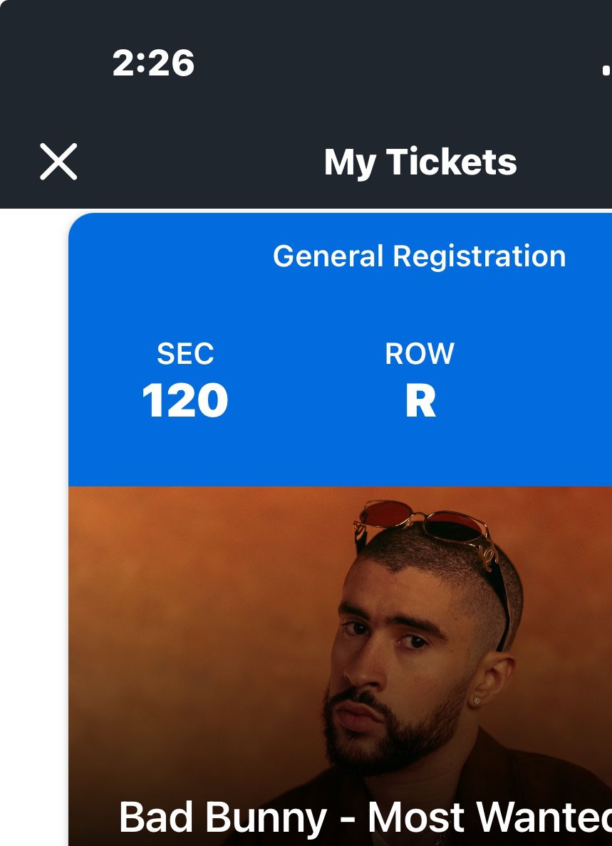 Bad Bunny Most Wanted Tour( X2) $900 For 2x Tickets 