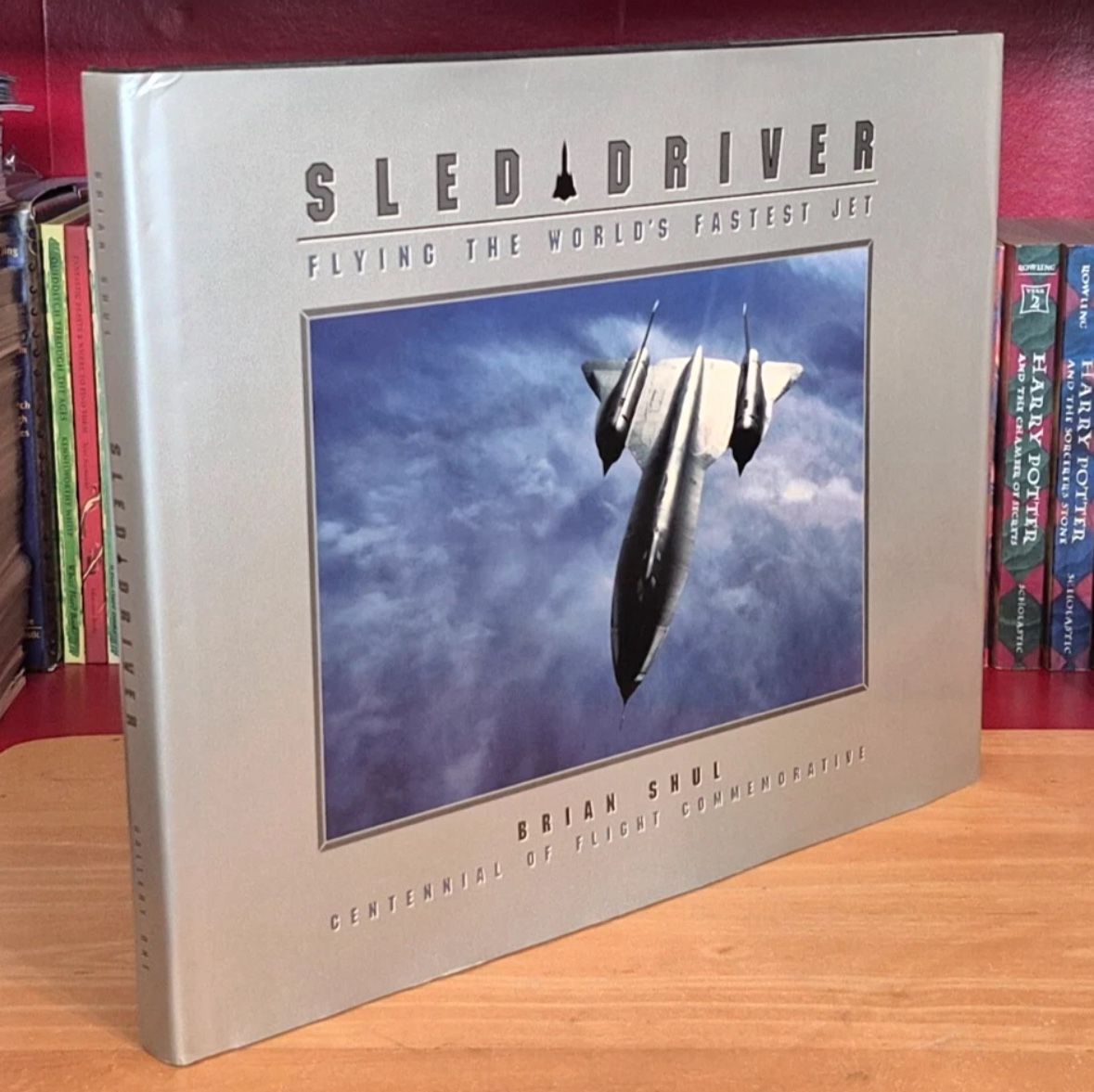 Sled Driver, Flying SR-71 Blackbird, Brian Shul, 2003 Deluxe 1st Ed HCDJ, SIGNED.