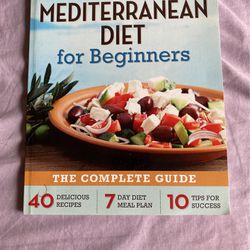 The Mediterranean Diet For Beginners Complete Guide