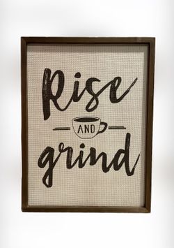 Rise And Grind Wall Decor