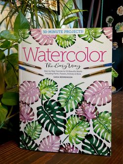 Watercolor The Easy Way by Sara Berrenson
