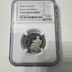 2025 S Clad 25C Stacey Park Milbern NGC PF69 Ultra Cameo First Releases