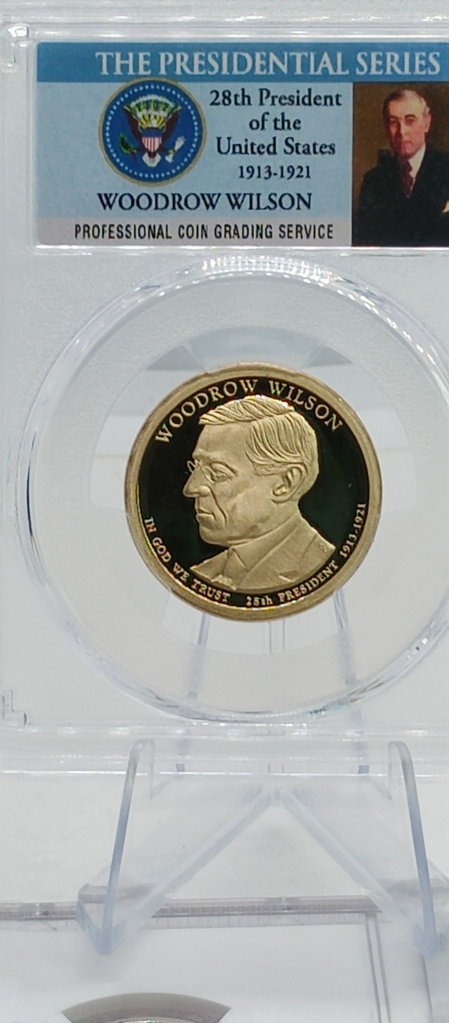 PR70DCAM__2013 S $1 Woodrow Wilson Dollar PCGS #511 __2013 S $1 Woodrow Wilson Dollar #511
