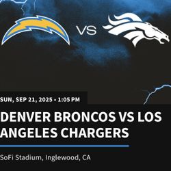 (3) TICKETS CHARGERS VS BRONCOS 
