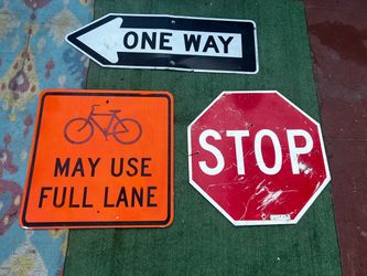 Three Road Signs ($40/each or $100/all)