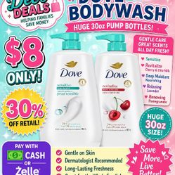Huge 30oz Dove Bodywash $8