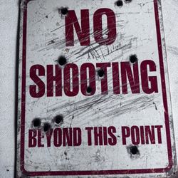 No Shooting Beyond This Point (tin)