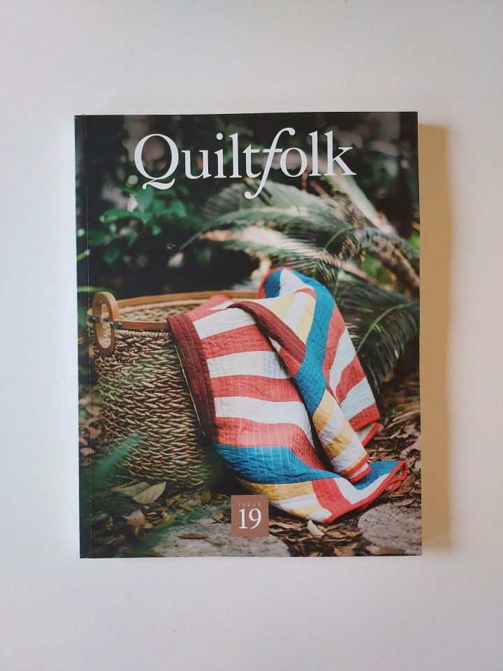 Quiltfolk Magazine #19
