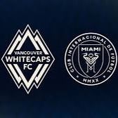 Inter-Miami vs Vancouver 5/25 