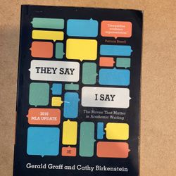 They Say… I Say