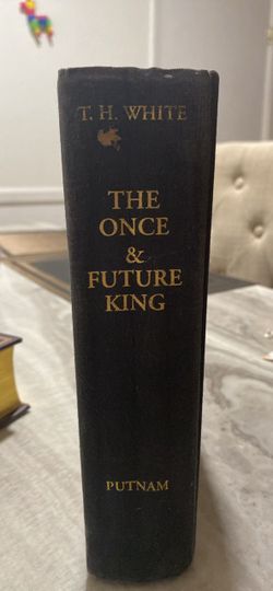 The Once & Future King by T.H. White
