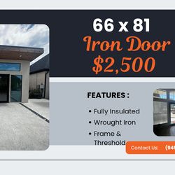 66 x 81 iron door