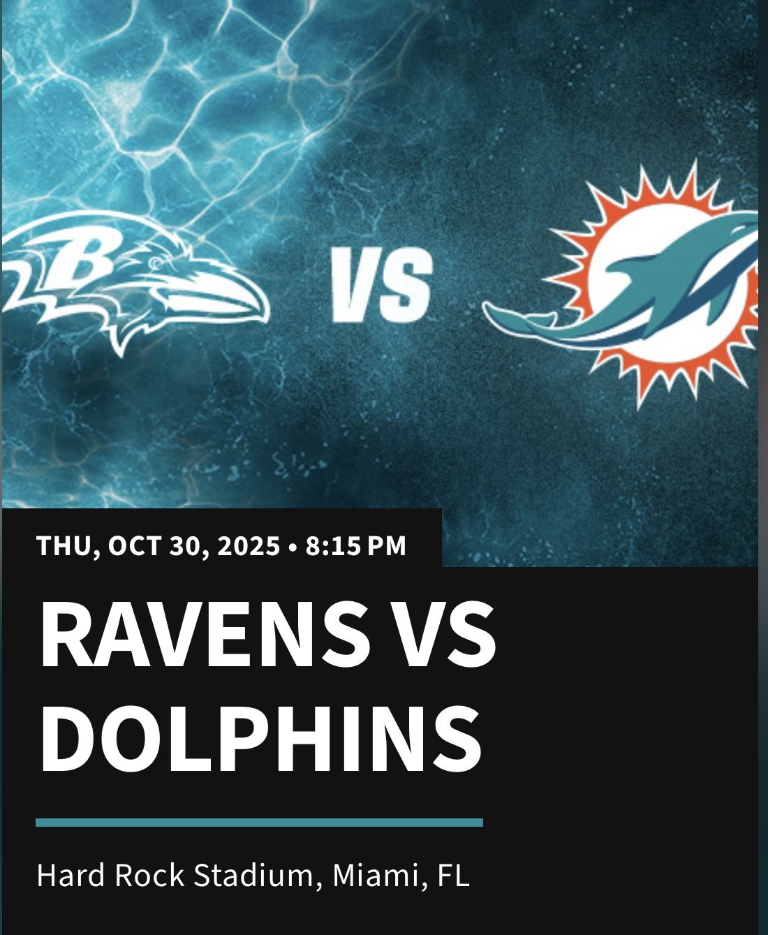 Ravens vs Dolphins- Thursday 10/30