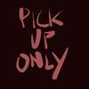 PICK UP ONLY