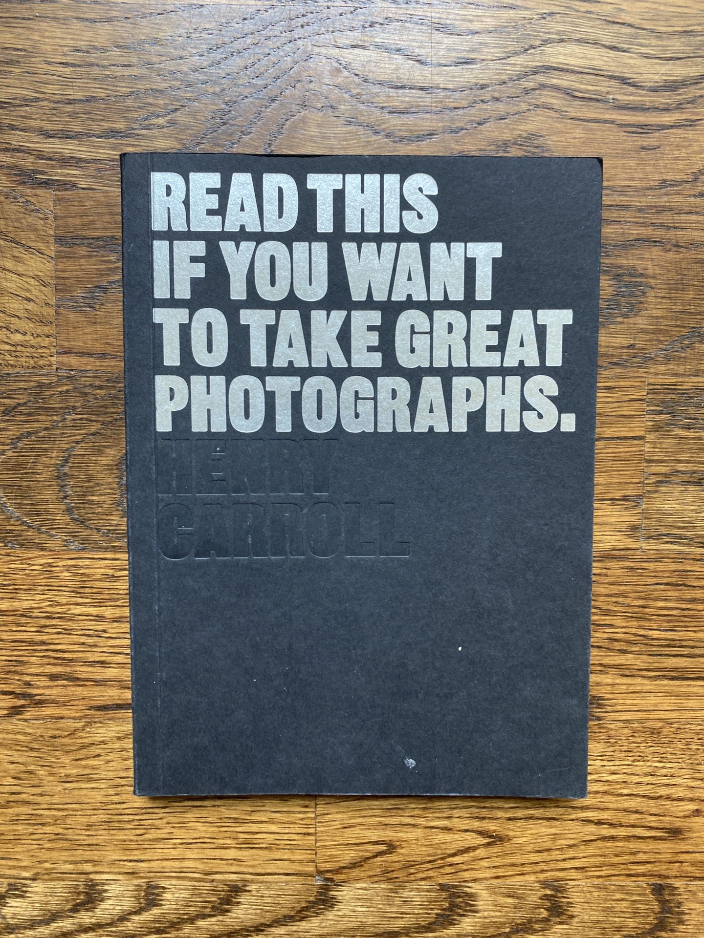 Read This If You Want To Take Great Photographs