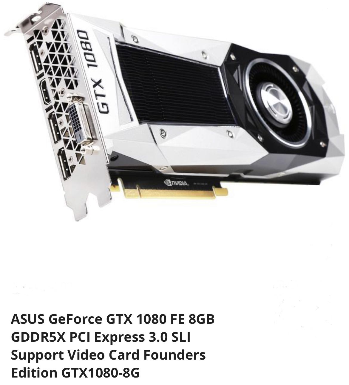 ASUS GTX1080-8G FOUNDERS EDITION
