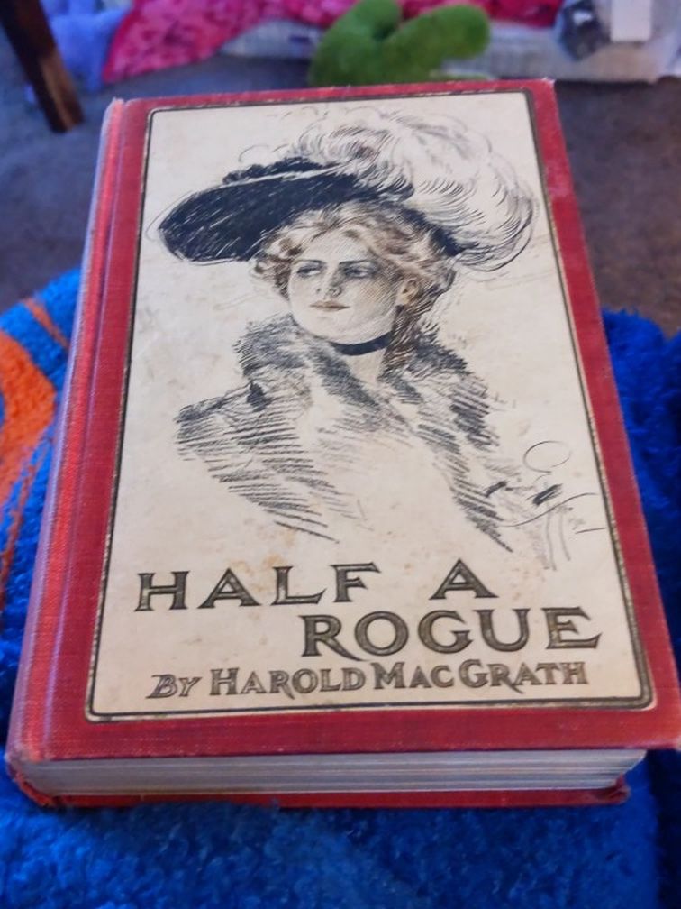 Half A Rogue By Harold MacGrath