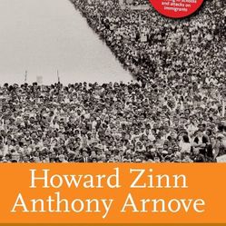 Voices Of People’s History Of The United States