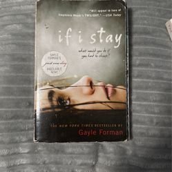 If I Stay By Gayle Forman