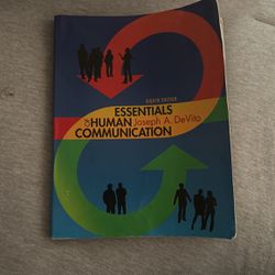 8th Edition Essentials Of Human Communication - Joseph A. DeVito