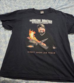 Never worn Signed by hom and his wife  Amazing Johnathan t-shirt  (he is dead now )