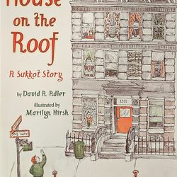 The House on the Roof: A Sukkot Story by David A. Adler (Trade Paperback)