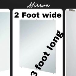 FRAMELESS  2’x3’  Mirror ~$25.00 Cash