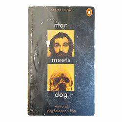 Man Meets Dog by Konrad Lorenz Book 1953