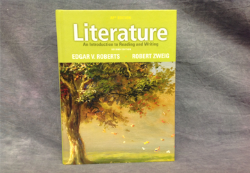 Literature An Introduction to Reading and Writing Roberts, Zweig isbn 9780132677875