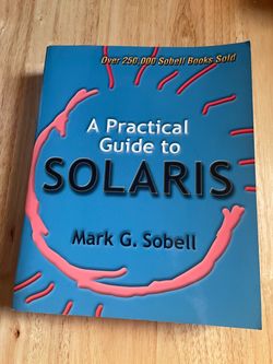 A Practical Guide to Solaris by Mark G. Sobell