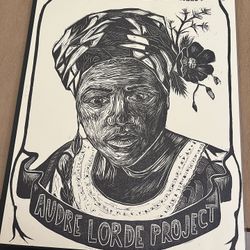 RARE.  1915 Limited Signed 179/230  Audre Lorde Project  Piece By Han Sayles