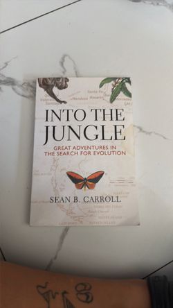 Into the Jungle: Great Adventures in the Search for Evolution