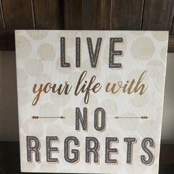 Live Your Life With No Regrets Canvas Wall Decoration