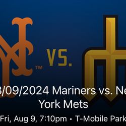 Seattle Mariners vs. NY Mets 8/9 - 1 Ticket